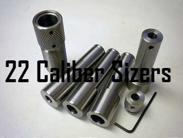 22 Caliber Sizers